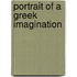 Portrait Of A Greek Imagination