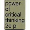 Power Of Critical Thinking 2e P door Lewis Vaughn