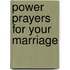 Power Prayers for Your Marriage