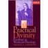Practical Divinity - Volume Two