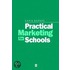 Practical Marketing For Schools