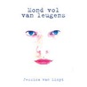 Mond vol van leugens door J. van Limpt