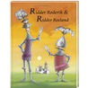 Ridder Roderik & Ridder Roeland