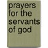 Prayers For The Servants Of God