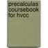Precalculas Coursebook For Hvcc