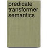 Predicate Transformer Semantics door Ernest G. Manes