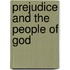 Prejudice And The People Of God