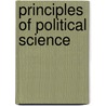 Principles Of Political Science door R. N 1888 Gilchrist