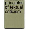 Principles Of Textual Criticism by John Scott Porter