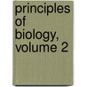 Principles of Biology, Volume 2 by Herbert Spencer