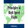 Principles of High Speed Flight door H. McKinley Conway