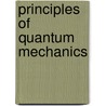 Principles of Quantum Mechanics door Ramamurti Shankar