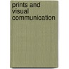 Prints And Visual Communication door William M. Ivins Jr.