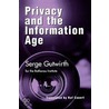 Privacy And The Information Age door Serge Gutwirth