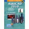 AutoCAD 2010 door R.P. Boeklagen