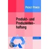Produkt- und Produzentenhaftung door Jürgen Ensthaler