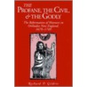 Profane, Civil, & Godly-Pod, Ls by Richard P. Gildrie