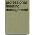 Professional Meeting Management