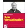 Professional Xen Virtualization door William Von Hagen