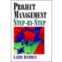 Project Management Step-By-Step