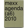 Mexx agenda (A6) 2010 by Unknown