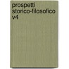 Prospetti Storico-Filosofico V4 door Emanuele Bava Di San Paolo
