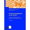 Prozessmanagement in der Praxis by Unknown