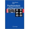 Psychoanalysis and Neuroscience door Mauro Mancia