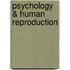 Psychology & Human Reproduction