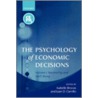 Psychology Economic Decisions P by Isabelle Brocas