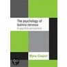Psychology Of Bulimia Nervosa P door Myra Cooper