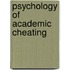 Psychology of Academic Cheating