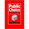 Public Choice - An Introduction door Iain McLean