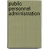 Public Personnel Administration