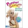 Puppet Shows For Sunday Morning by Joan M. Sercl
