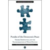 Puzzles of the Democratic Peace door William R. Thompson
