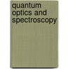 Quantum Optics And Spectroscopy by Unknown