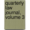 Quarterly Law Journal, Volume 3 door A. B. Guigon