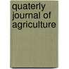Quaterly Journal Of Agriculture door William Blackwood Sons