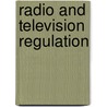 Radio And Television Regulation door Slotten