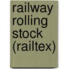 Railway Rolling Stock (Railtex) by Professional Engineering Publishers (pep)