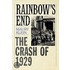 Rainbow's End:crash 1929 Pmah P