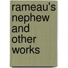 Rameau's Nephew And Other Works by Translators Jacques Barzun and Ralph H. Bowen
