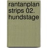 Rantanplan Strips 02. Hundstage door Bob de Groot