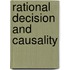Rational Decision And Causality