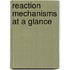 Reaction Mechanisms at a Glance