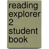 Reading Explorer 2 Student Book by Paul MacIntyre