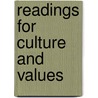 Readings for Culture and Values door Lawrence S. Cunningham