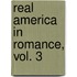 Real America in Romance, Vol. 3