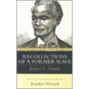 Recollections of a Former Slave door James Lindsay Smith